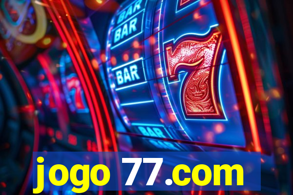 jogo 77.com